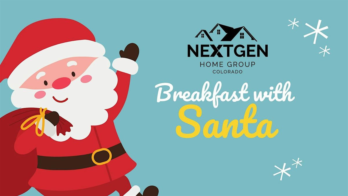 NextGen Home Group's Breakfast with Santa