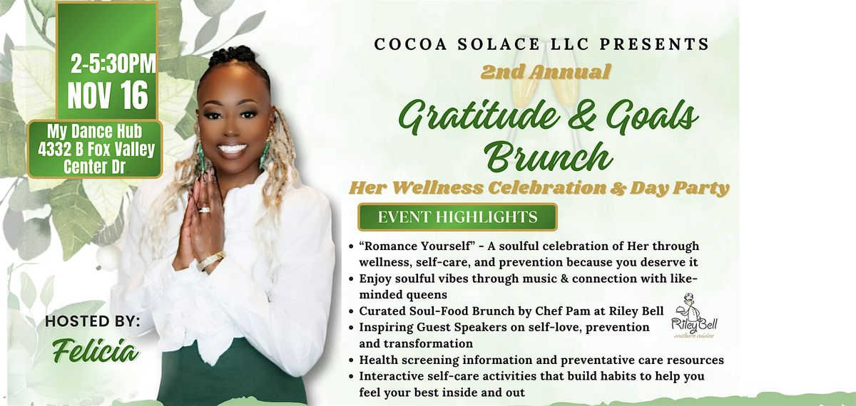 2nd Annual Gratitude & Goals Brunch - Her Wellness Celebration & Day Party