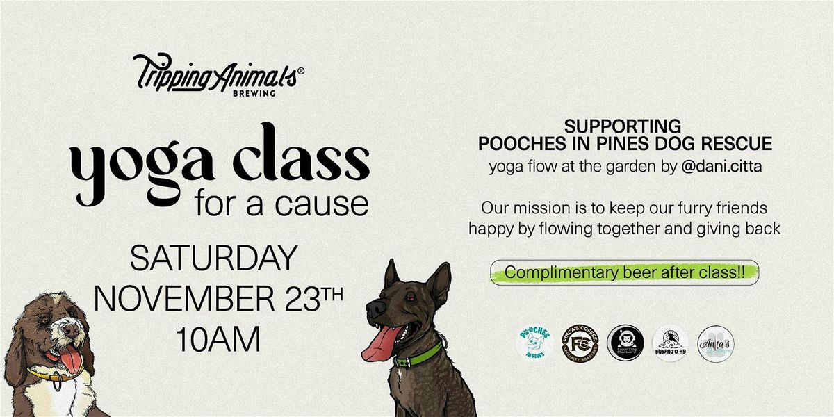 Yoga For A Cause - Supporting Pooches in Pines Dog Rescue