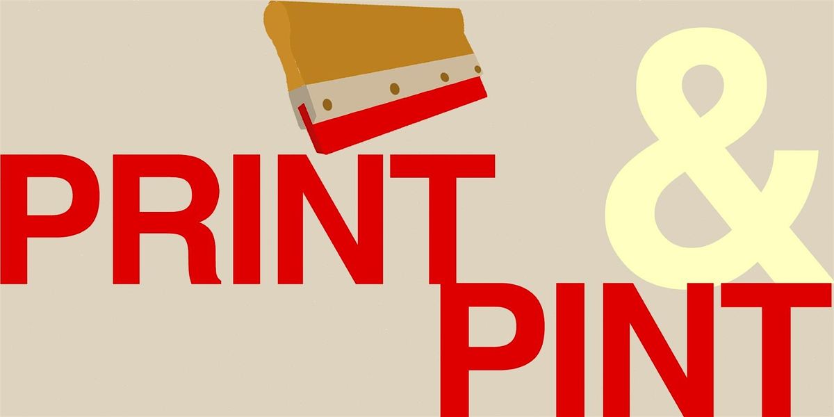 Print and Pint