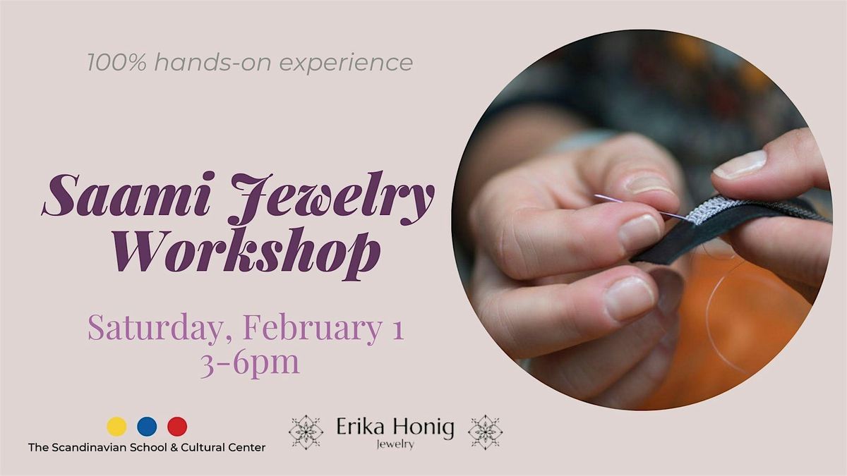 Saami Jewelry Workshop