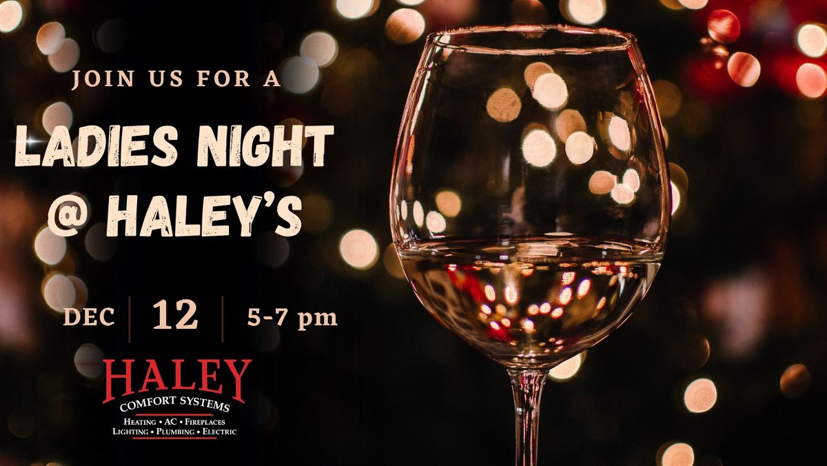 Ladies Night at Haley Comfort Systems