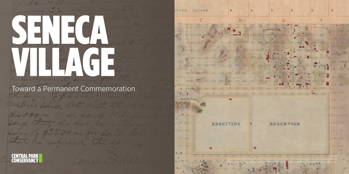 Seneca Village: Toward a Permanent Commemoration