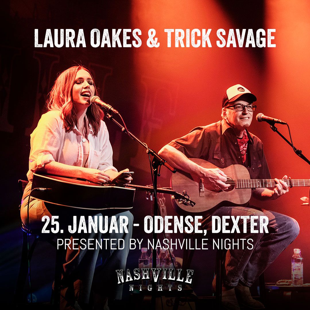 Laura Oakes & Trick Savage - Dexter, Odense