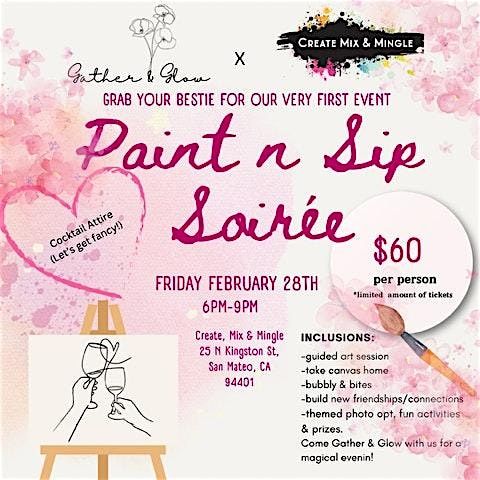 Paint, Sip & Savor Soiree