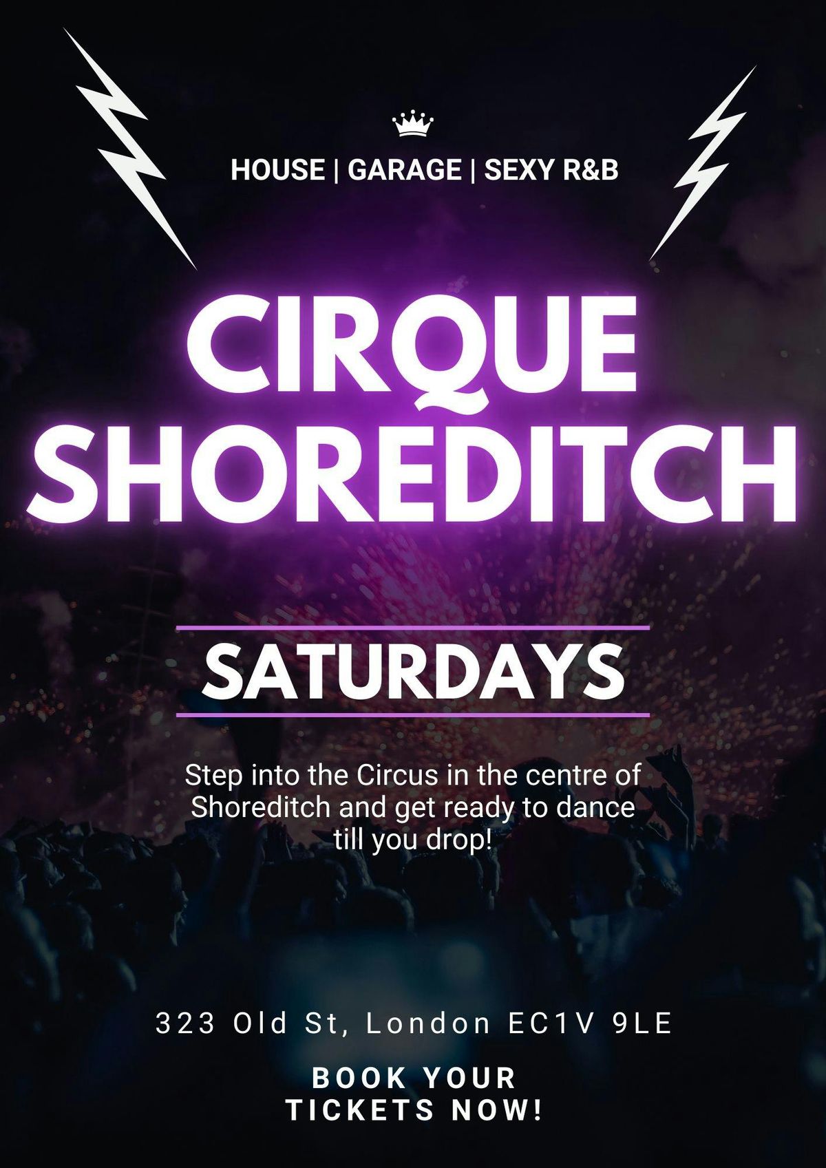 CIRQUE SHOREDITCH Every Saturday \/\/ Party Tunes, R&amp;B, Commercial, Hip-Hop bangers