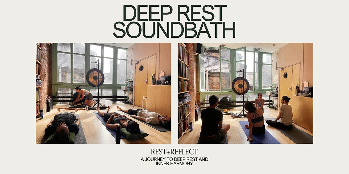 Deep Rest Soundbath