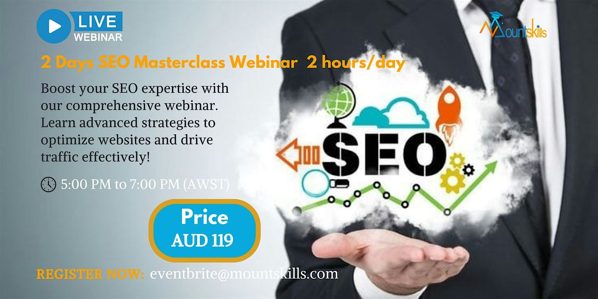 2 Days SEO Masterclass Webinar in Geraldton: 2 hours\/day