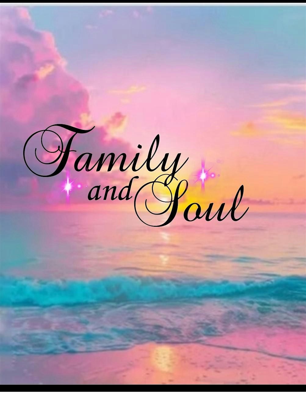 Family And Soul Event