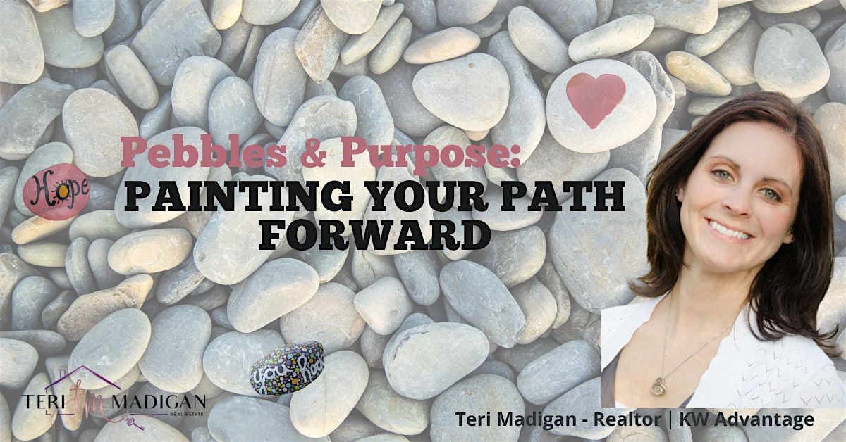 Pebbles with a Purpose