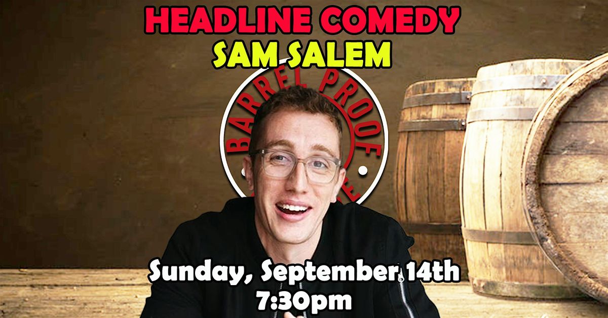 Headline Comedy - Sam Salem - Downtown Santa Rosa