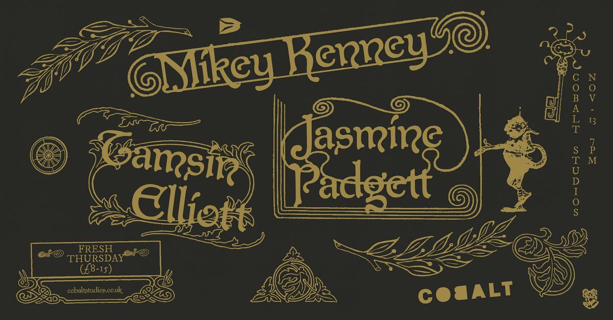 Fresh Thursday \/\/ Mikey Kenney + Tamsin Elliott + Jasmine Padgett