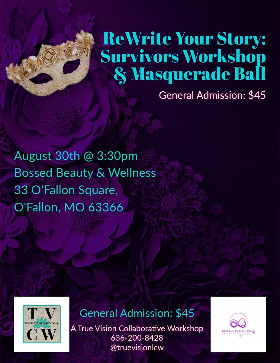ReWrite Your Story Survivors Workshop & Masquerade Ball