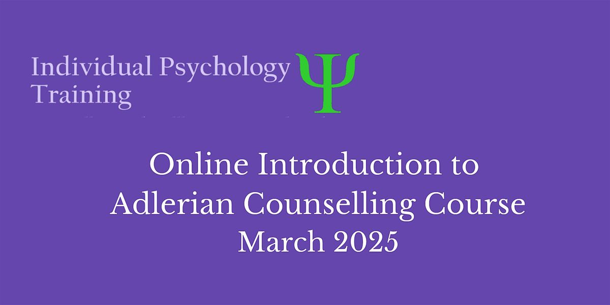 Introduction to Adlerian Counselling Course - Fully Online