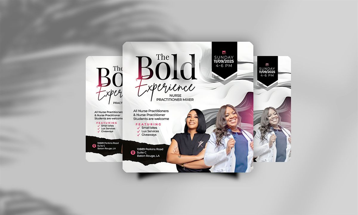 The Bold Experience: Nurse Practitioner Mixer