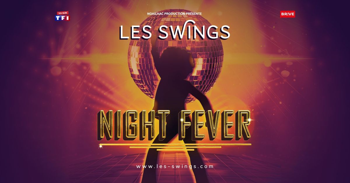 SPECTACLE TAPAS - NIGHT FEVER BY LES SWINGS