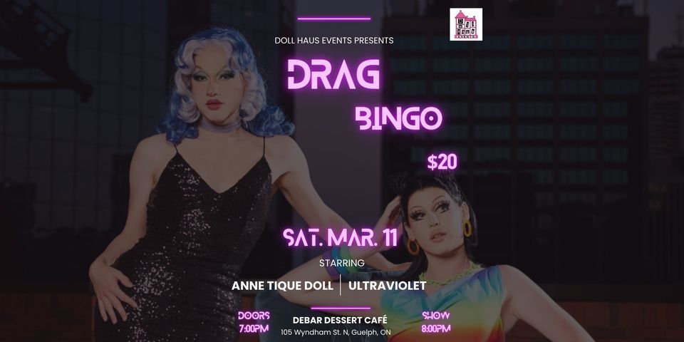 Drag Bingo Live at DeBAR in Guelph!