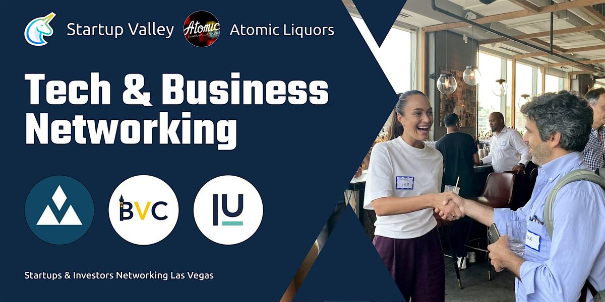 Tech & Business Networking Las Vegas