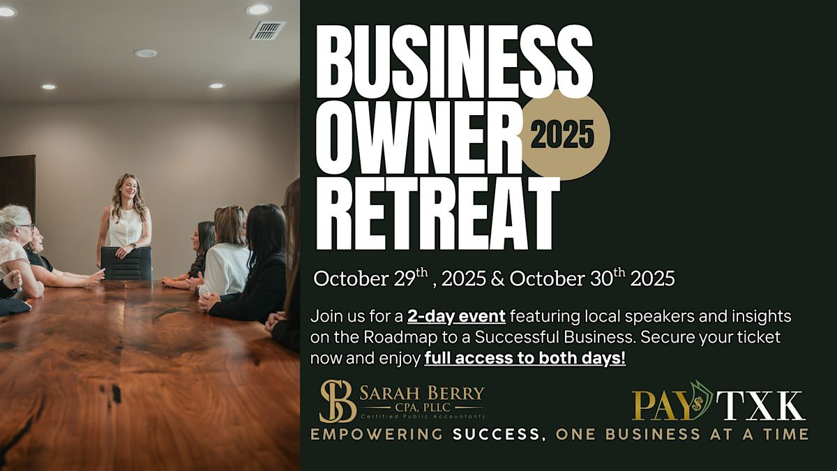 2025 Business Owner Retreat