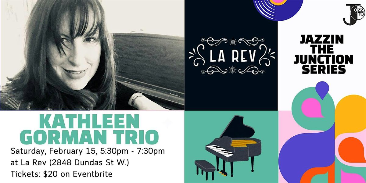 Kathleen Gorman Trio at La Rev