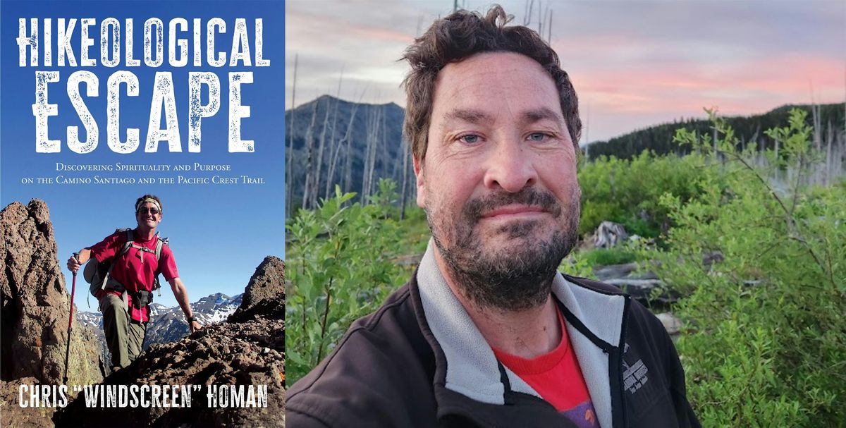 Chris Homan- Hikeological Escape