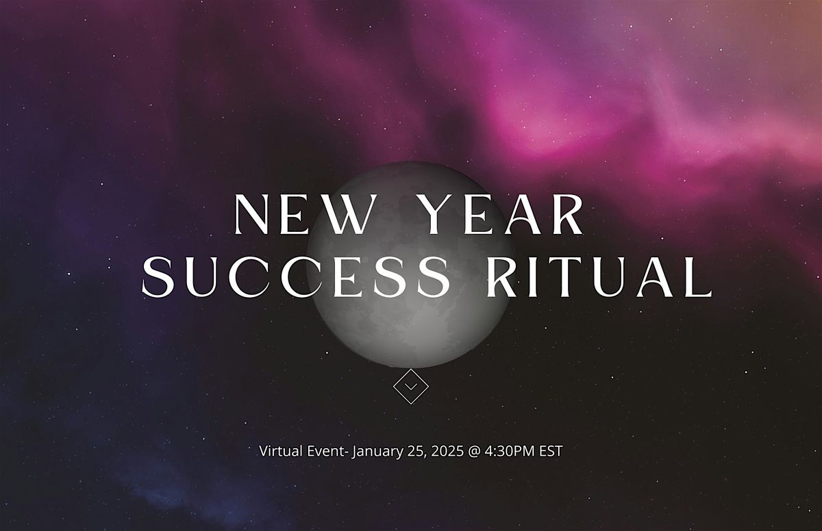 New Year 2025 Success Ritual