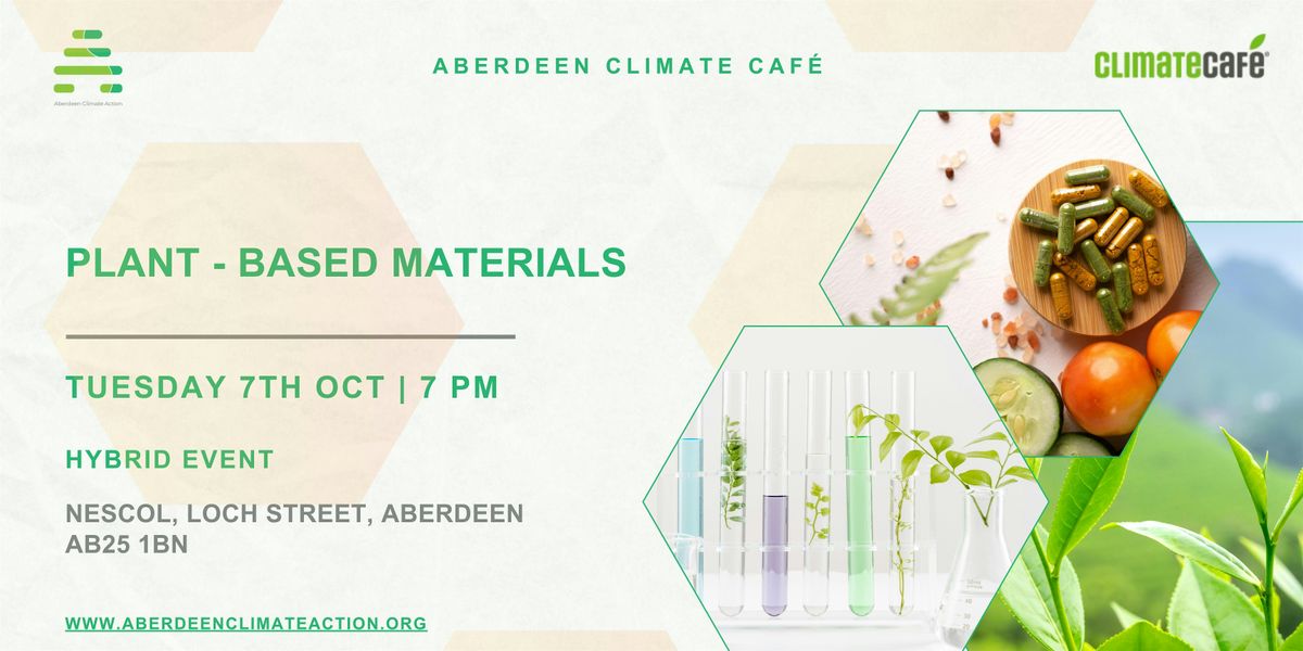 Climate Cafe- Are plant-based materials the future?