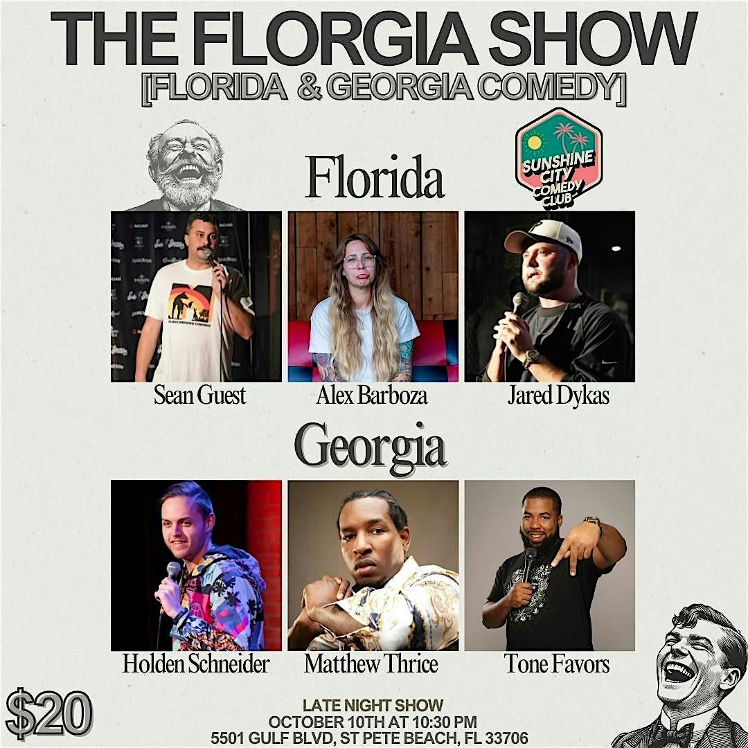 The Florgia Show 10\/10\/25 (Florida & Georgia Comedy)