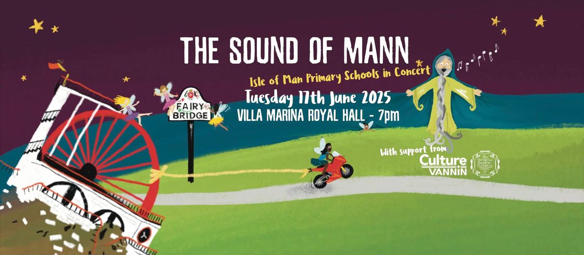 The Sound Of Mann - Isle of Man Primary Schools In Concert