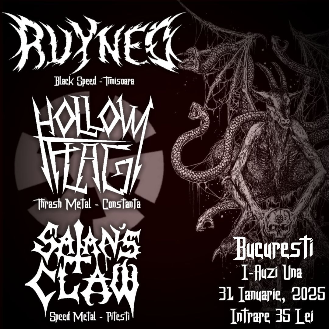 Ruyned, Hollow Flag si Satan's Claw live in Bucuresti