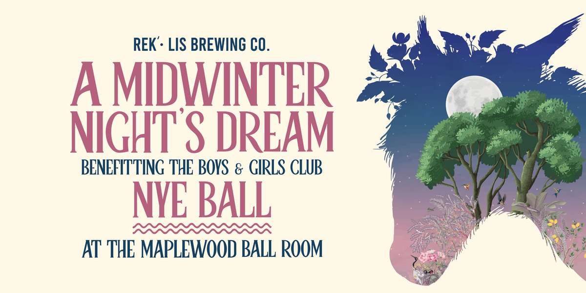 Midsummer Night's Dream NYE Ball