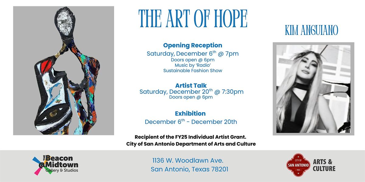 The Art of Hope - Featuring Kim Anquiano