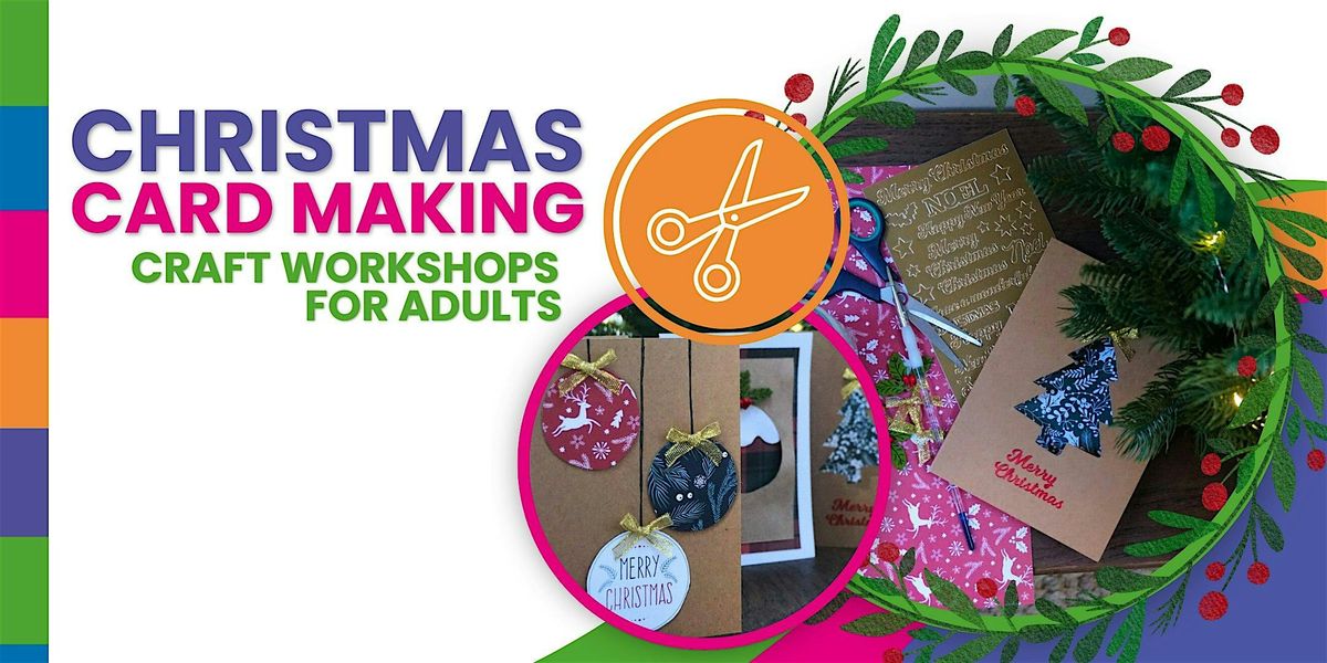 Christmas Card Making Craft Workshop for Adults @ Rugby Library