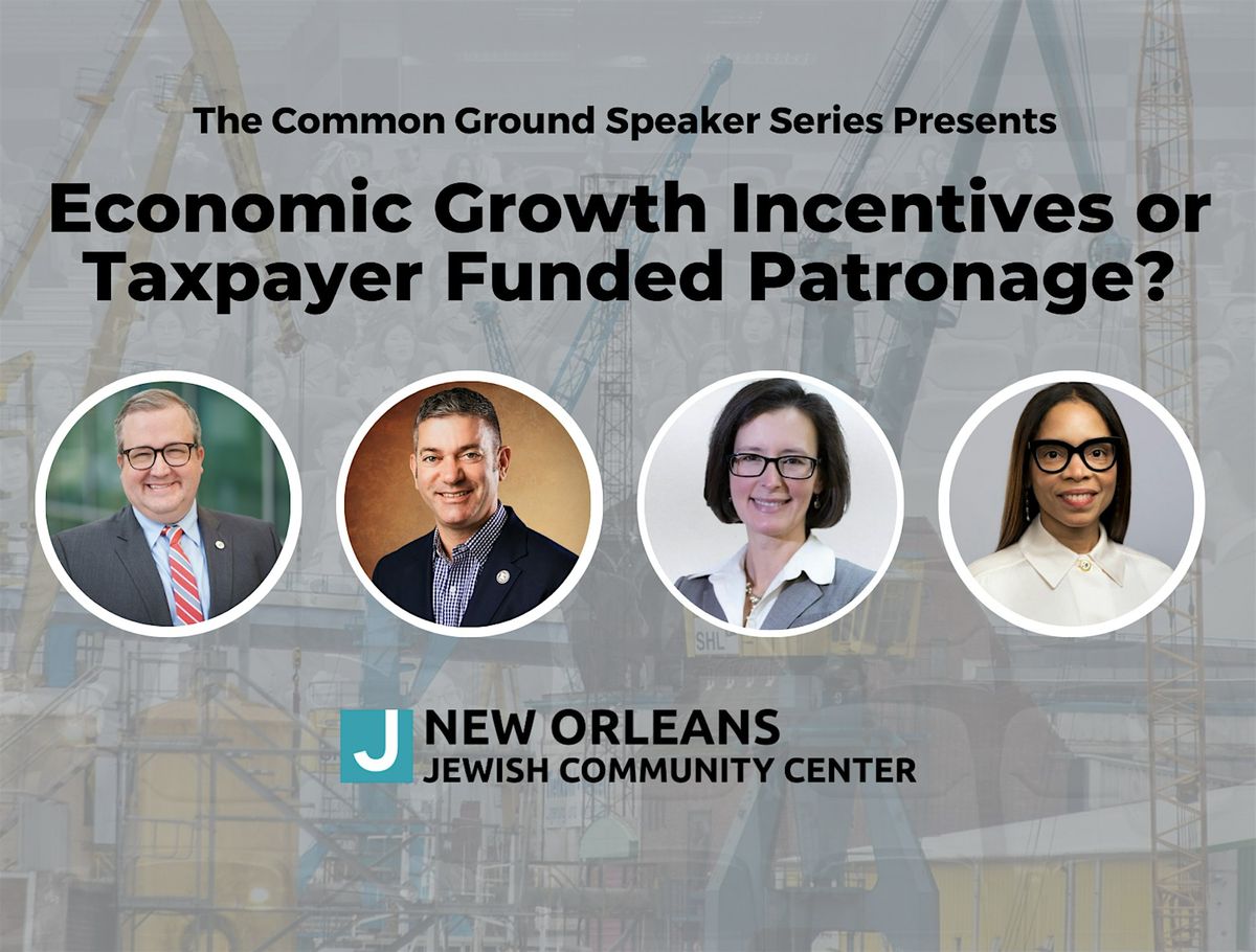 Economic Growth Incentives or Taxpayer Funded Patronage?