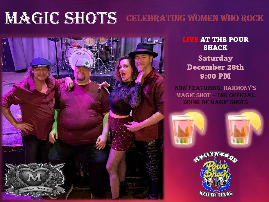 Magic Shots LIVE at The Pour Shack!