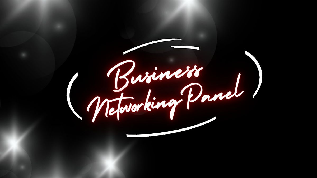 Business Networking Panel