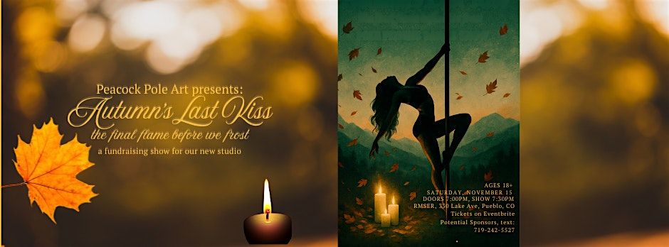 Autumn's Last Kiss, The Final Flame Before We Frost