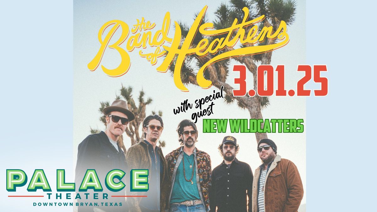 Band of Heathens with Special Guest New Wildcatters at The Palace