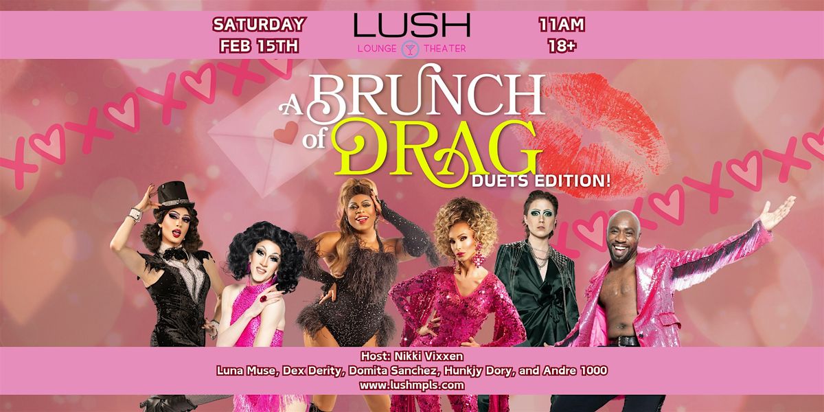 2\/15 - BRUNCH OF DRAG - DUETS EDITION