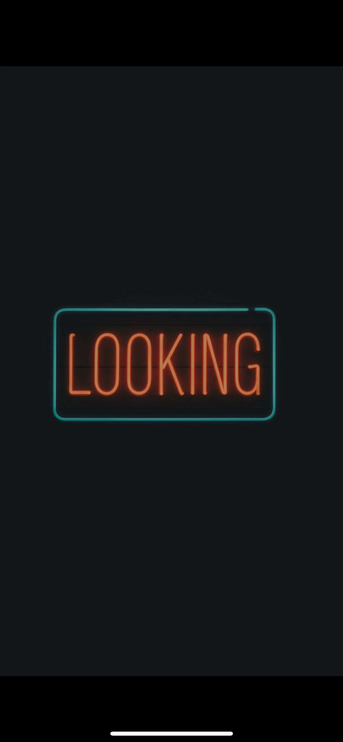 LOOKING