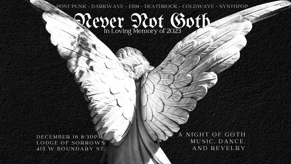 Never Not Goth Night
