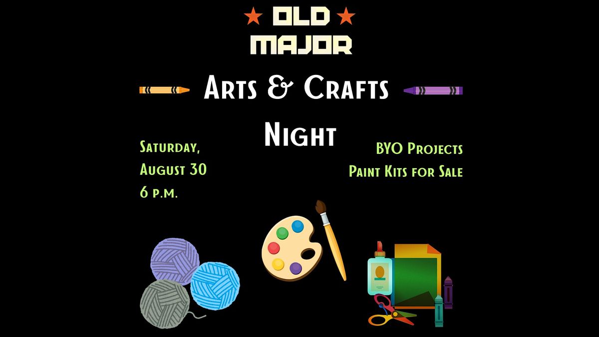 Arts & Crafts Night