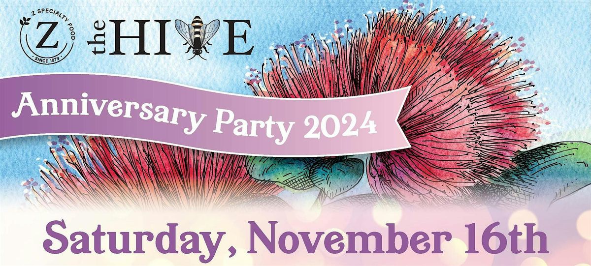 The HIVE Anniversary Party November 16th 10 - 5