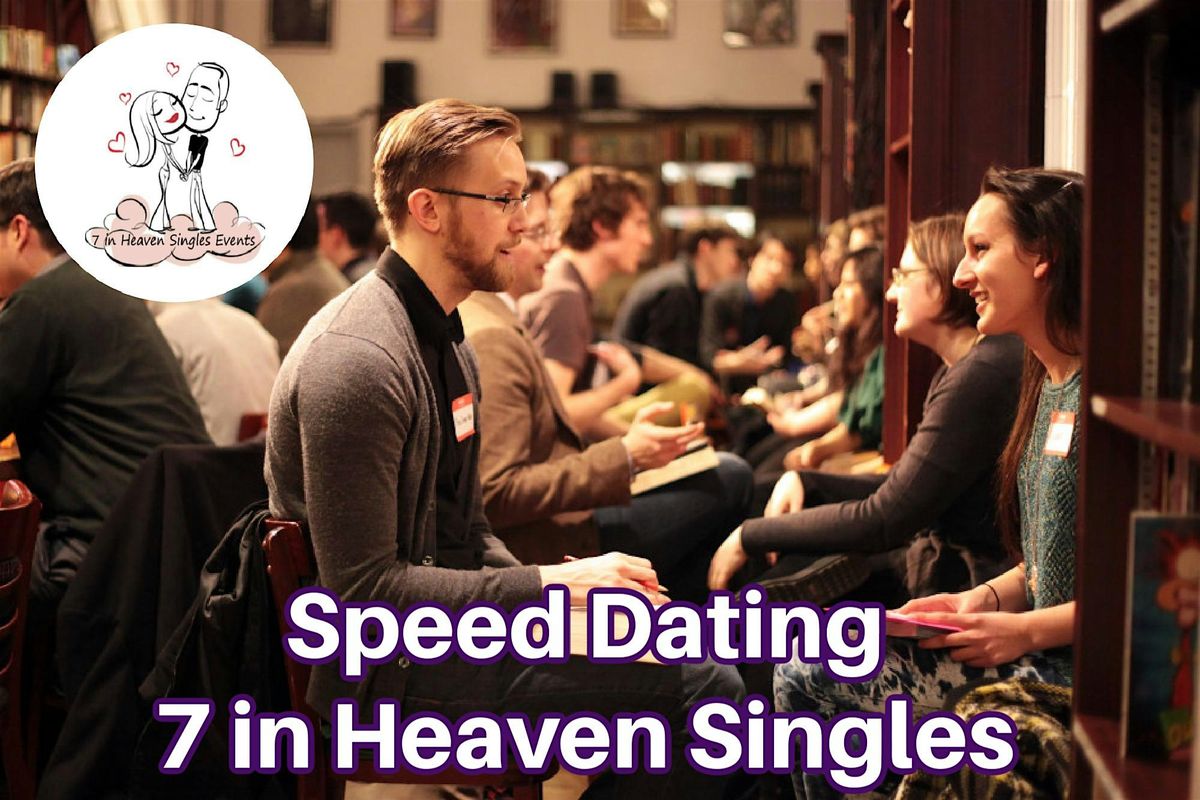 7 in Heaven Singles Pre-Valentine Speed Dating  Age 30-44  Babylon Village