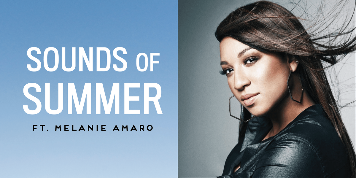 Sounds of Summer Concert - Melanie Amaro