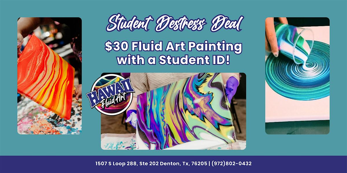Finals Week Fluid Art Student Destress Deal