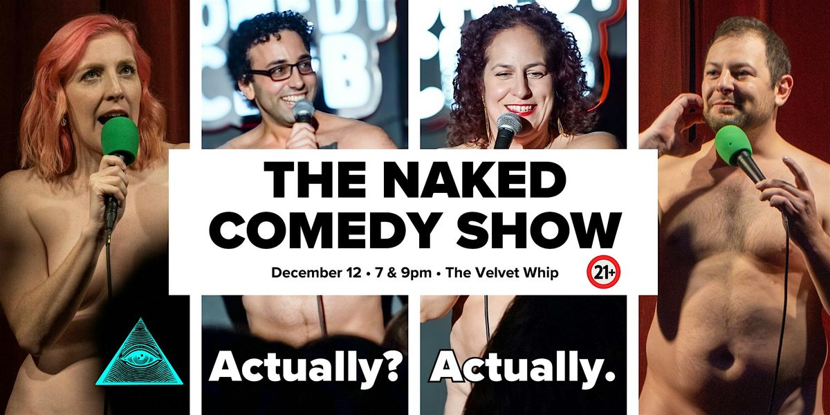 The Naked Comedy Show: Best Stand-up Comedy in Philadelphia without Pants