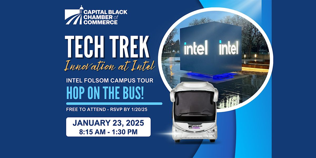 Tech Trek: Discover Innovation at Intel