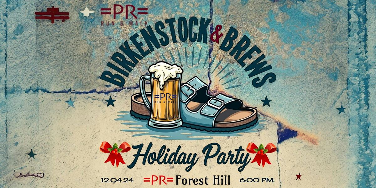 Birkenstock & Brews Holiday Party