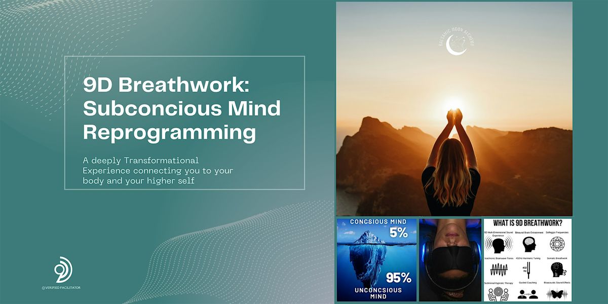 9D Breathwork Journey - Subconcious Mind Reprogramming